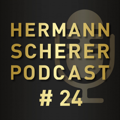 Hermann Scherer Podcast