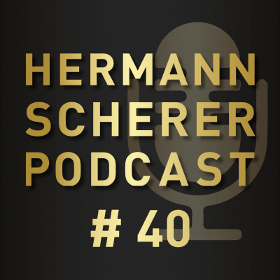 Hermann Scherer Podcast