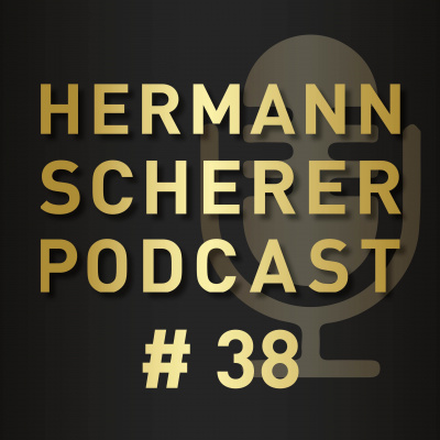 Hermann Scherer Podcast