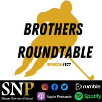 #877 - Brother’s Roundtable