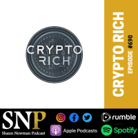 #690 - Crypto Rich