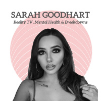 Sarah Goodhart (Geordie Shore) - Reality TV, Mental Health amp Breakdowns