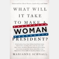 See Jane Do: Elisa Parker with Marianne Schnall- What Will it Take to Make a Woman President