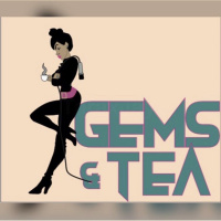 GEMS  TEA EPISODE 18: MY opinion is MY opinion.