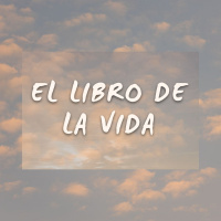 EL LIBRO DE LA VIDA