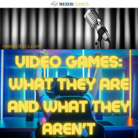 Video Games: What They Are And What They Arent