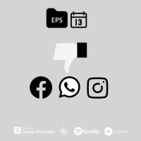 #13 - IG, WHATSAPP, FACEBOOK DOWN? SAMA!