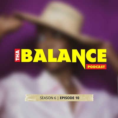 Tha Balance Podcast