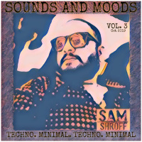 Sounds And Moods Vol. 3 (Techno  Minimal)