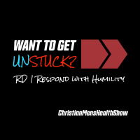 Rd 1 Get Unstuck by responding to adversity with humility
