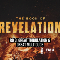 RD 3 Revelation Signs of the Tribulation and Greatest Revival