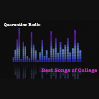 Episode 28 - Quarantine Radio (Best Songs of College)