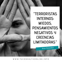 #9 Reflexiones 4. Miedos, Pensamientos Negativos y Creencias limitadoras