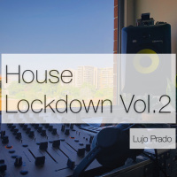 House Lockdown Vol.2 | Microhouse | Minimal | Deep House