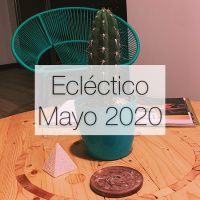 Ecléctico Mayo 2020