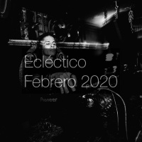 Ecléctico Febrero 2020