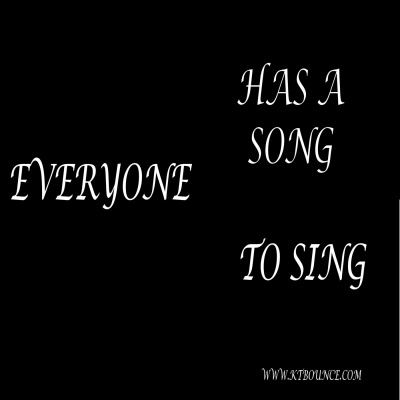 Everyone Has A Song