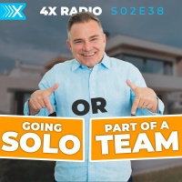 4XF S02E38: Go SOLO or be part of a TEAM?