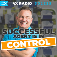 4XF S02E25: A Successful Agent is in Control!