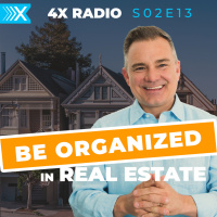 4XF S02E13: Be Organized.