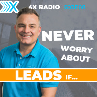 4XF S03E08: Never Worry About LEADS If...