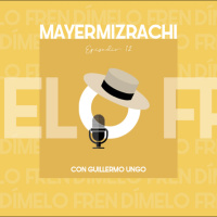 Ep. #12 - Mayer Mizrachi