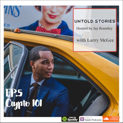 Untold Stories Hosted By Jay Brantley