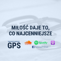 7. Miłość daje to, co najcenniejsze [WW]