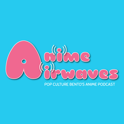 Anime Airwaves
