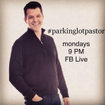 Parking Lot Pastor