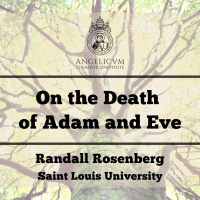 Dr. Randall Rosenberg - On The Death Of Adam And Eve