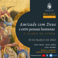 P. Duarte da Cunha Amizade com Deus e entre Pessoas humanas