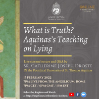 Sr. Catherine Joseph Droste O.P - What is Truth? Aquinas s teaching on lying