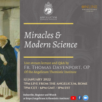 Fr. Thomas Davenport O.P - Miracles and Modern Science