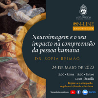 Dr. Sofia Reimao - Neuroimagem e seu impacto compreensão da pessoa humana