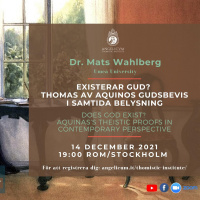 Dr. Mats Wahlberg - Existerar Gud? Thomas av Aquinos gudsbevis i samtida belysning