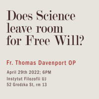 Fr. Thomas Davenport OP | Does science leave room for Free will?