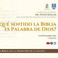 Dr. Piotr Roszak - En que sentido la Biblia es palabra de Dios?