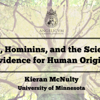 Dr. Kieran McNulty - Apes, Hominins, And The Scientific Evidence For Human Origins 