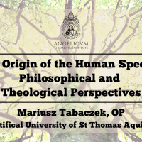 Fr. Mariusz Tabaczek O.P - Philosophical and Theological perspectives