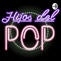 Hijos del pop 24-10-2020 parte 2