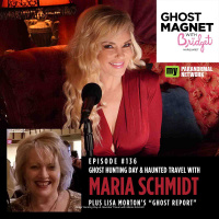 Ghost Hunting Day  Haunted Travel with Maria Schmidt