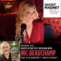 Ghosts of Bay City, Michigan with Nic Beauchamp