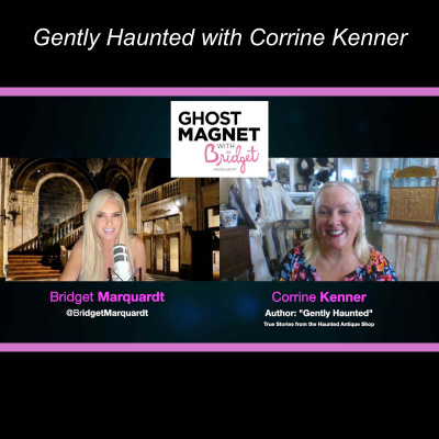 Ghost Magnet With Bridget Marquardt