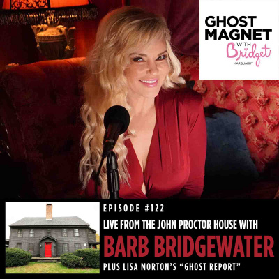 Ghost Magnet With Bridget Marquardt