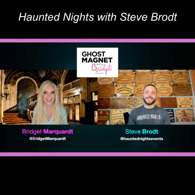 Ghost Magnet With Bridget Marquardt