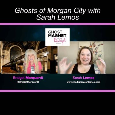 Ghost Magnet With Bridget Marquardt
