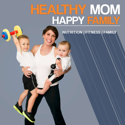 Healthy Mom Happy Family