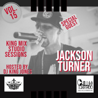 King Mix Studio Sessions Vol. 15 | Jackson Turner