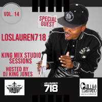 King Mix Studio Sessions Vol. 14 | LOS LAUREN 718
